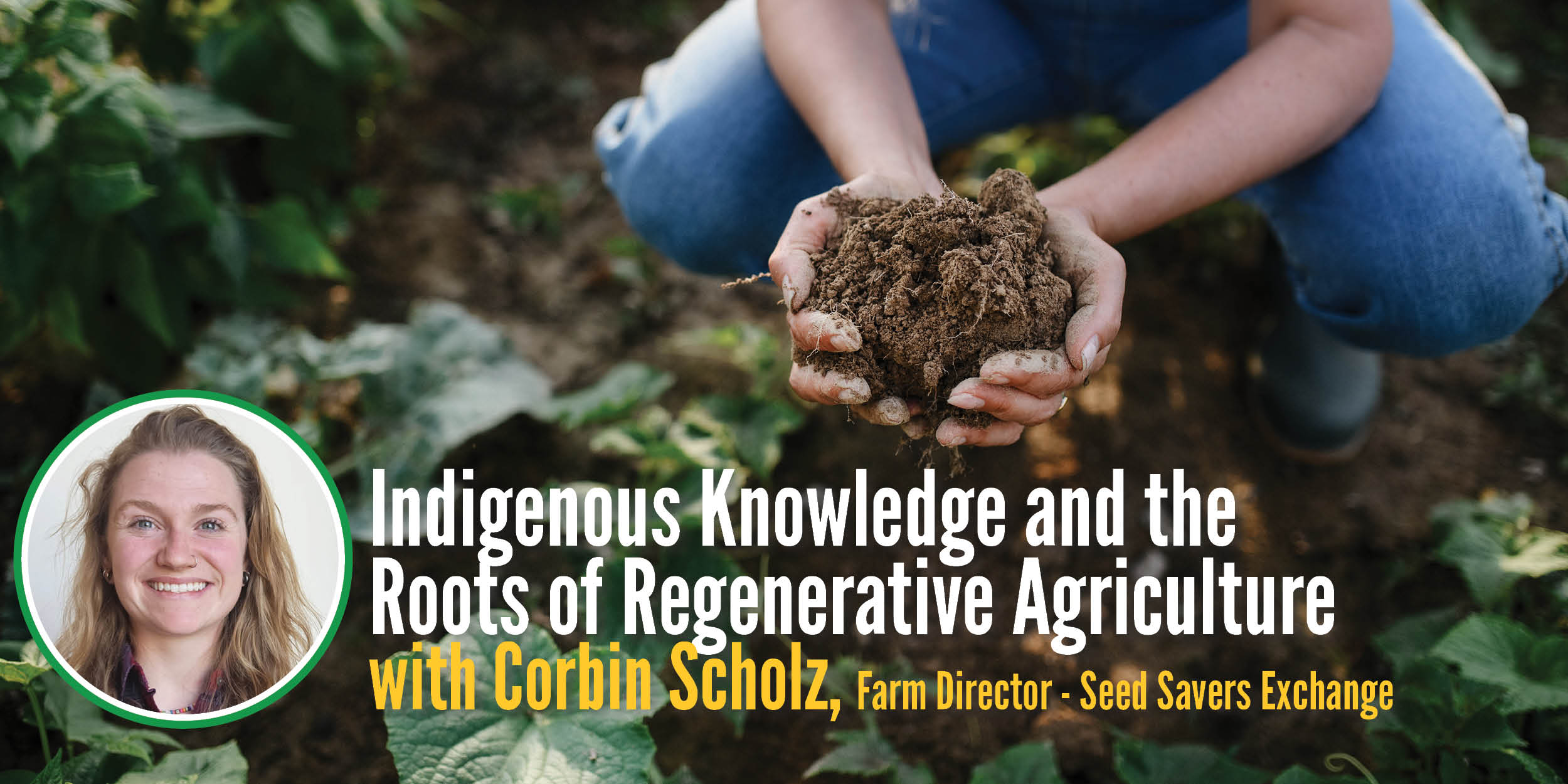 Indigenous Knowledge Regenerative Agriculture